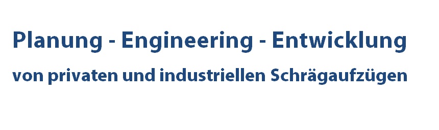 Industrielle Schrgaufzge, Hanglifte , Pipeline Lift, Aluminium Leichtgewicht Lift,  Spezial  Hanglifte, spezielle Schrglifte, Schrgaufzug